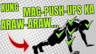 💪 MGA BENEFITS ng PUSH-UPS ARAW-ARAW | Ano ang MANGYAYARI kung everyday ka nag push ups?