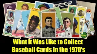 What It Was Like to Collect Baseball Cards in the 1970's