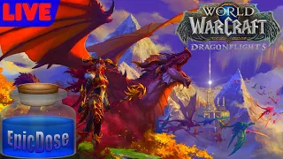 WoW Dragonflights - WoW Retail - Pre-Patch - Finishing Shadowlands!