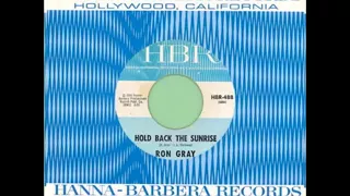 Ron Gray - Hold Back The Sunrise{1966}