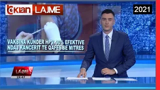 Edicioni i Lajmeve Tv Klan 4 Nentor 2021, ora 19:30 Lajme - News