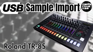 USB Sample Import / Roland TR-8S tutorial/ How to