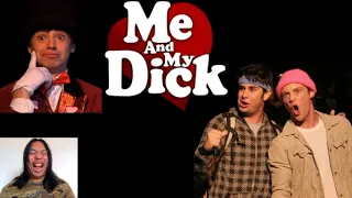 Me And My Dick - Starkid - REACTION SUPER AMAZING TOTALLY AWESOME MUSICAL