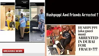 Hushpuppi And Friends Arrested In Dubai By Interpol ?