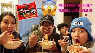 MEXICAN MOM TRYS SPICY NOODLE CHALLENGE!!!