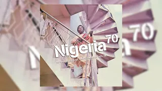 Nigeria 70: No Wahala: Highlife, Afro​-​Funk & Juju 1973​-​1987