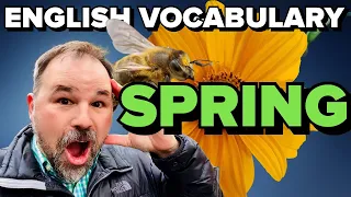 🌼 ADVANCED ENGLISH VOCABULARY LESSON ABOUT SPRING