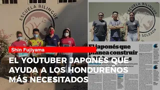 El youtuber japonés que ayuda a los hondureños más necesitados