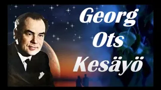 Georg Ots  Kesäyö  Летняя ночь