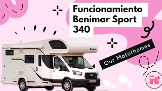 Funcionamiento Autocaravana Benimar Sport 340