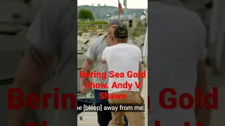 Andy V Shawn (Bering Sea Gold Show). #Fight #Alaska #Kellys #beringseagold