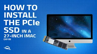 How to Install/Upgrade the PCIe SSD in a 27-inch iMac (2019) iMac19,1