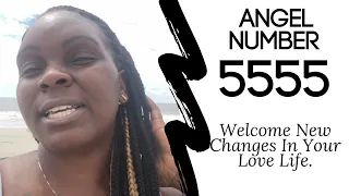 Angel Number 5555:: Welcome New Changes In Your Love Life.✨💫 #angelnumbers