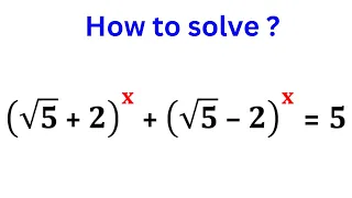 Olympiad Math Radical Exponential Equation.