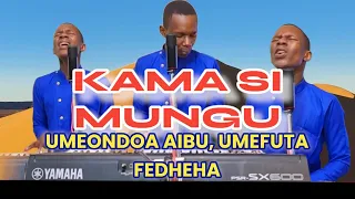 KAMA SI MUNGU ALIYEKUWA NASI & UMEONDOA AIBU By Minister Danybless