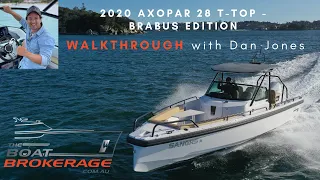 2020 Axopar 28 T-top BRABUS edition - WALKTHROUGH tour with Dan Jones