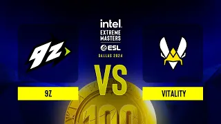 9z vs. Vitality - IEM Dallas 2024 - Group A