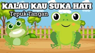 KALAU KAU SUKA HATI TEPUK TANGAN [Lagu anak-anak] Lagu anak indonesia balita
