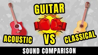 Acoustic Guitar vs Classical Guitar Sound Comparison