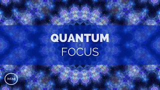 Quantum Focus (v.8) - Increase Focus / Concentration / Memory - Isochronic Tones - Focus Music