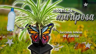 🦋 Maceta de MARIPOSA de BOTELLAS de PLÁSTICO - Ideas para RECICLAR botellas de PLÁSTICO