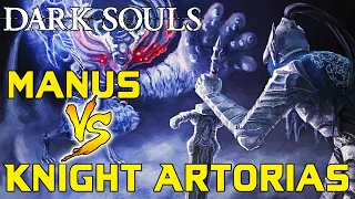 Dark Souls - Knight Artorias VS. Manus Father of the Abyss!