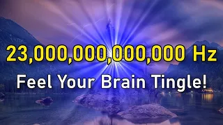 ORGASMIC BRAIN TINGLES at 3 Mins! (23 TRILLION Hz) • ASMR Frequency: Renew Your Mind / Spirit