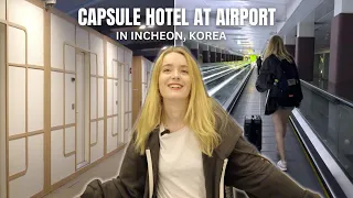 INCHEON AIRPORT UNIQUE CAPSULE HOTEL IN KOREA (sleeping at the airport)