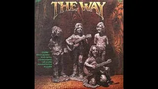 1-6-22 ~ New Song (1973) ~ The Way ~ Retro Early Jesus Music + Songs