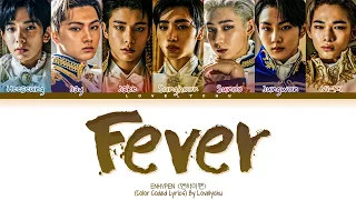 ENHYPEN (엔하이펜) — 'Fever' | Color Coded Lyrics 가자/Han/Rom/Pt-Br