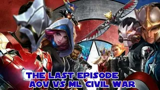 Civil War Aov Vs Mobile Legends Version (Last part)