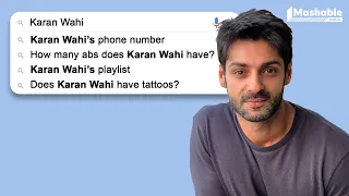 Karan Wahi answers Most Googled Questions