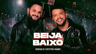 Diego e Victor Hugo - Beija Baixo (Ao Vivo)