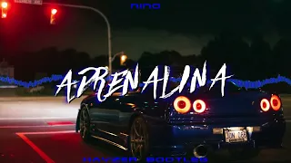 Nino - Adrenalina (☣️KAYZER BOOTLEG☣️)