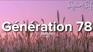 Dalida - Génération 78 (Lyrics)