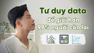 Statistical Thinking: Kỹ Năng Cần Thiết Cho Thời Đại Big Data