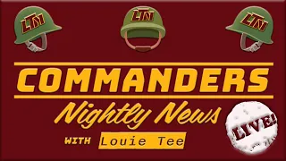 Commanders Nightly News LIVE! | Ep 1.2 "Captains Named + Injury Report + Chase ACL Re-Aggrevation??"