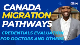 How to practice in Canada 🇨🇦 as a medical doctor | credentials evaluation