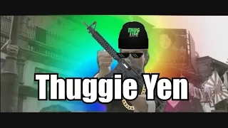 THUGGIE YEN