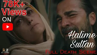 Full Death scene Of Halime Sultan😭💔  Ertuğrul 💔  Episode 116  Season 3• the whole tribe mourned