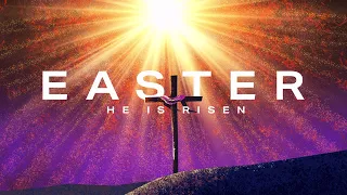 The Risen King (Easter Sunday)