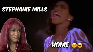 WOW 🥹🙏🏾 STEPHANIE MILLS - HOME | FIRST TIME HEARING *REACTION*