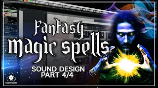 How to Make CLASSIC MAGIC SPELL Sound Effects – Final Secrets to Perfect Magic Sound Design TUTORIAL