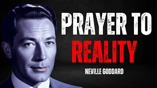 Prayer Techniques to Get Anything You Desire | NEVILLE GODDARD TEACHING