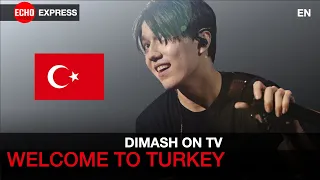 Dimash - Welcome to Turkish TV - Thank you DEARS! [Express News]