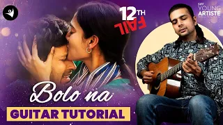 Bolo Na | 12th Fail | Guitar Lesson | Easy Guitar Tutorial #guitar #siffyoungartiste