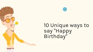 10 Unique ways to say Happy Birthday| Another ways to Say Happy Birthday| English learners| English