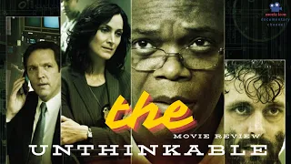 "Unthinkable" movie review