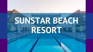 SUNSTAR BEACH RESORT 5* Турция Алания обзор – отель САНСТАР БИЧ РЕЗОРТ 5* Алания видео обзор