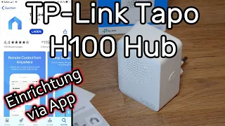 TP-Link Tapo Smart Hub H100 mit WLAN verbinden und mit der Tapo App einrichten